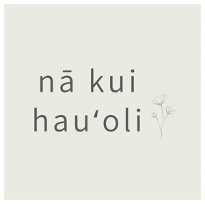 na kui hauoli